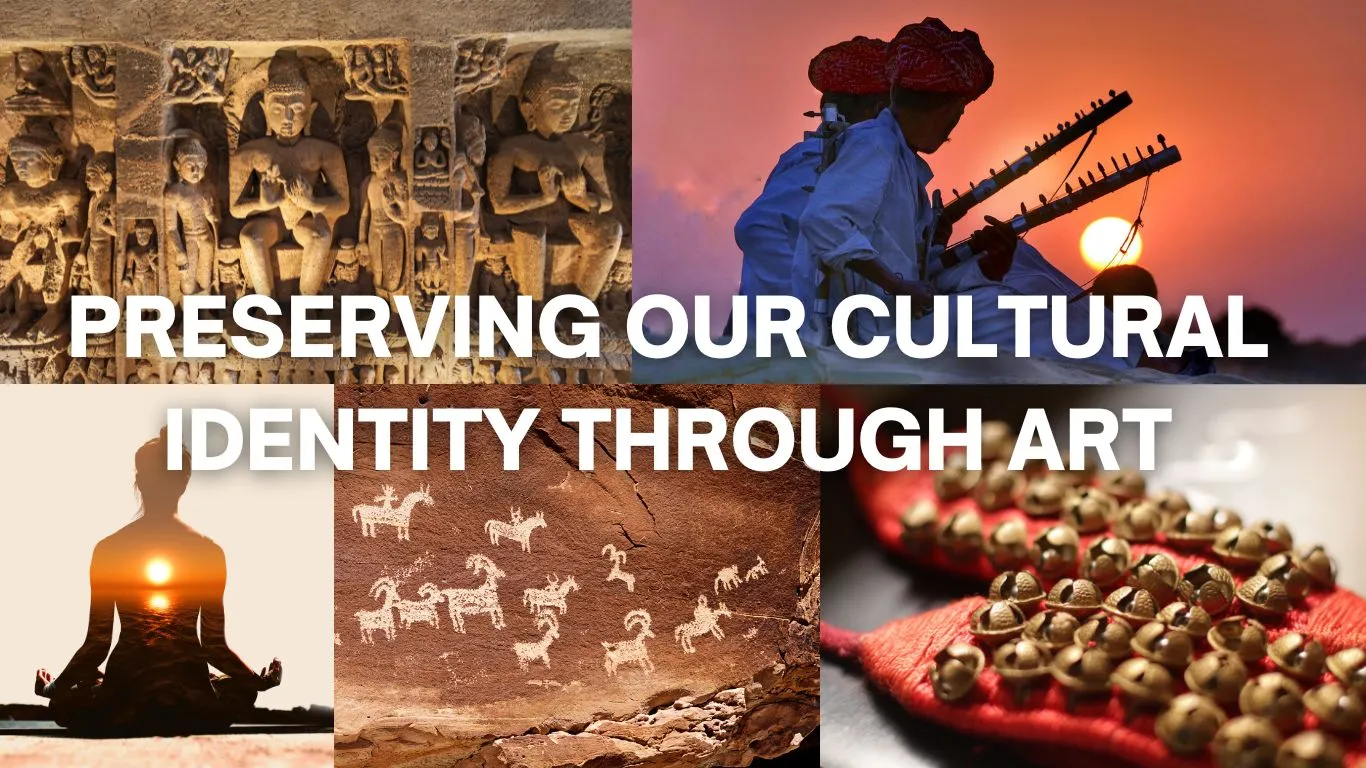 Preservation of Art & Culture